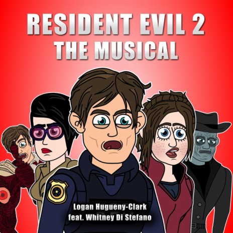 Resident Evil 2: The Musical (feat. Whitney Di Stefano) | Boomplay Music