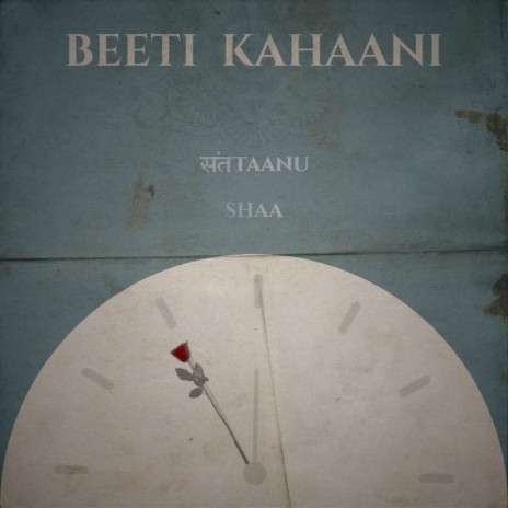 Beeti Kahaani ft. Shaa | Boomplay Music