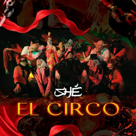 El Circo | Boomplay Music