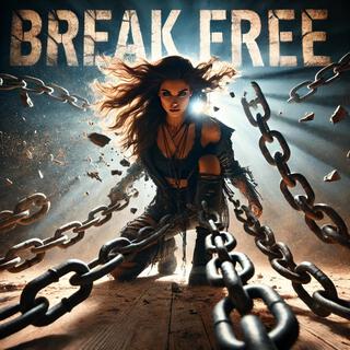 Break Free