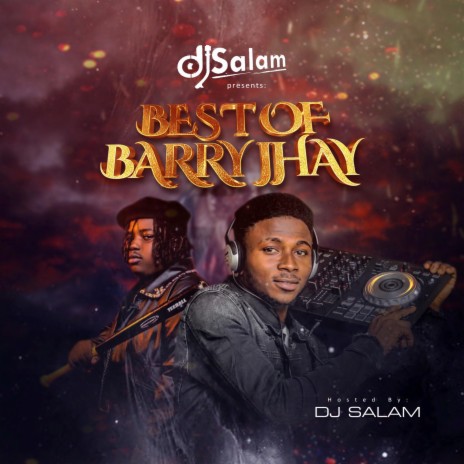 Best Of Barry Jhay Mix | Boomplay Music