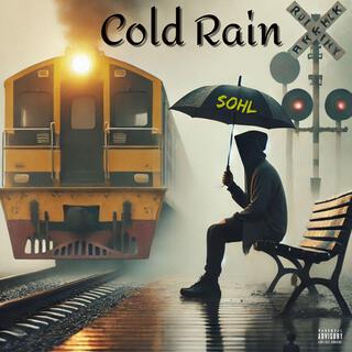 Cold Rain