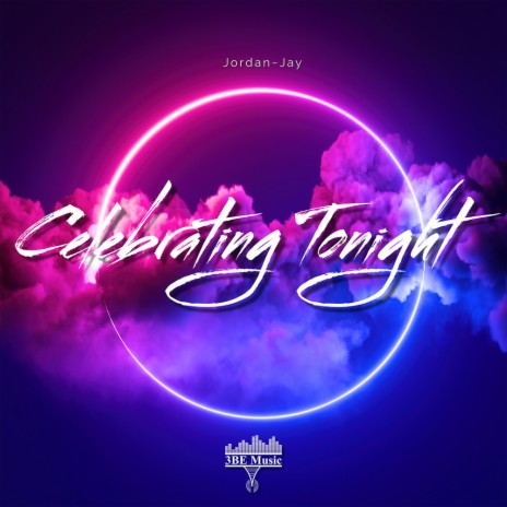 Celebrating Tonight (Remix) ft. GhOsT 3BE | Boomplay Music