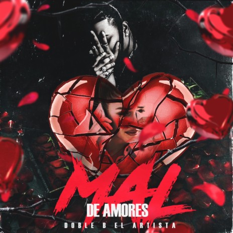 Mal De Amores | Boomplay Music