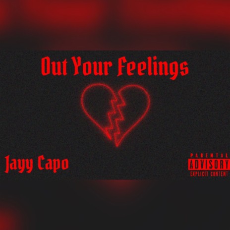 Out Your Feelings | Boomplay Music
