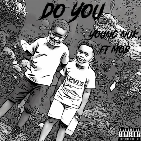 Do You ft. Mob | Boomplay Music