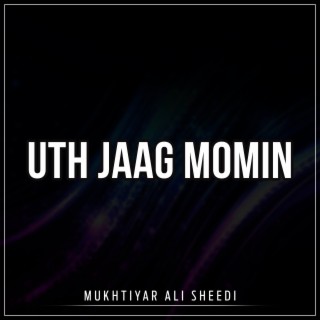 Uth Jaag Momin