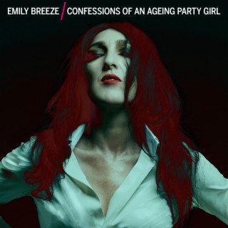 Confessions of an Ageing Party Girl (Radio Edit)