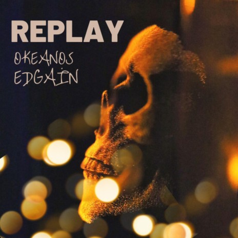 Replay ft. Edgain | Boomplay Music