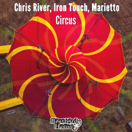 Circus ft. Iron Touch & Marietto | Boomplay Music