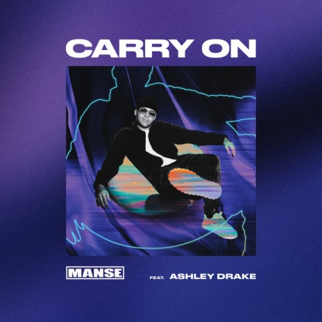 Carry On (feat. Ashley Drake) | Boomplay Music