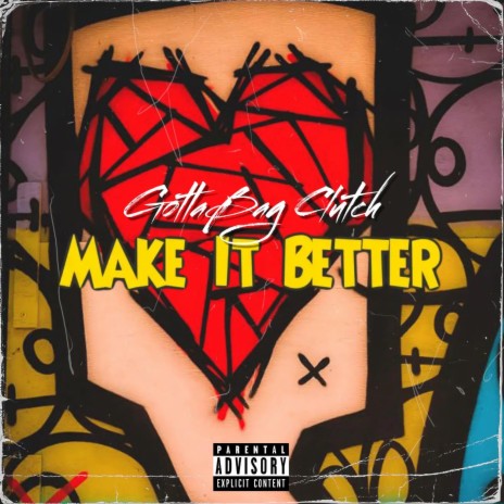 Make it better | Boomplay Music