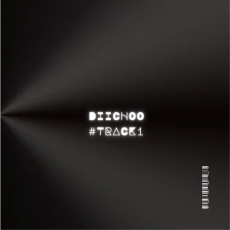Track 1 ft. Diichoo