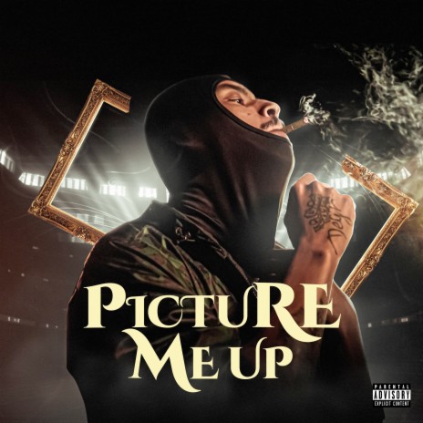 Picture Me Up | Boomplay Music
