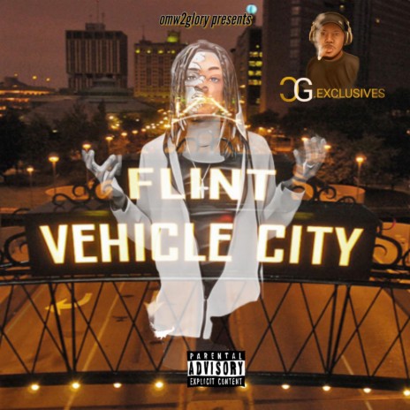 Going Back To Flint ft. CG Exclusives