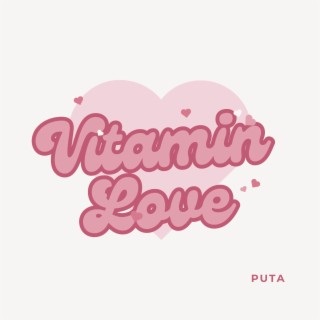 Vitamin Love