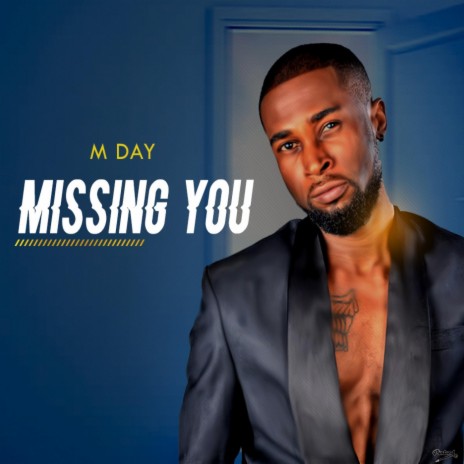 Missing You | Boomplay Music