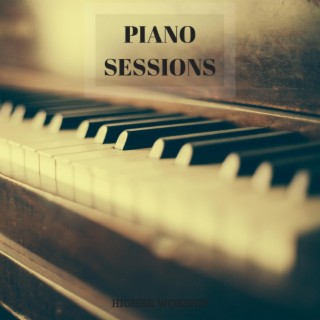 Piano Sessions - Worship