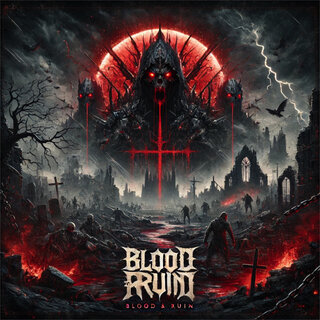 Blood and Ruin