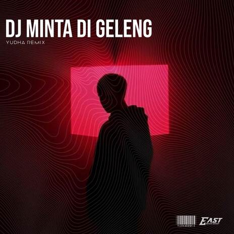 DJ MINTA DI GELENG GELENG | Boomplay Music