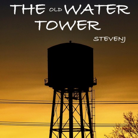 The Old Water Tower