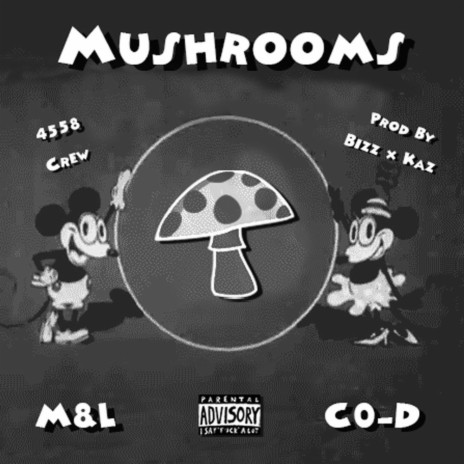 Mushrooms ft. CO-D | Boomplay Music