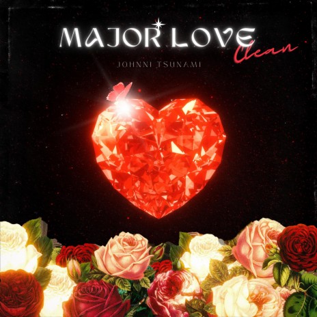 Major Love/ Clean | Boomplay Music