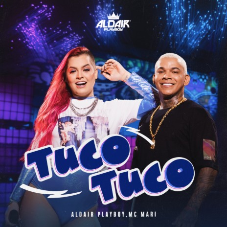 Tuco Tuco ft. MC Mari | Boomplay Music