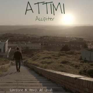 Attimi (canzone ai tempi del covid)