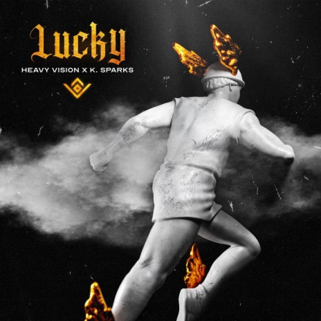 Lucky ft. K. Sparks | Boomplay Music