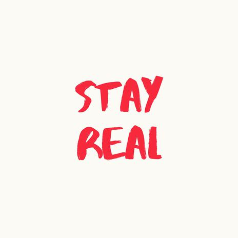 Stay Real ft. Foreignboi & Glone | Boomplay Music