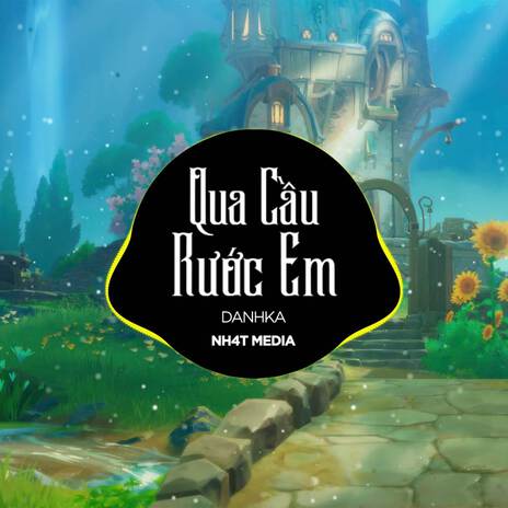 Qua Cầu Rước Em (B Vinahouse) | Boomplay Music