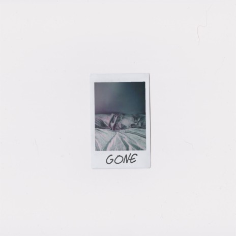 Gone. | Boomplay Music