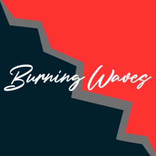 Burning Waves