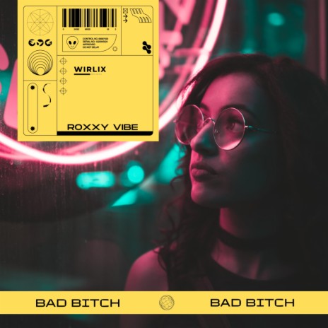 Bad Bitch | Boomplay Music