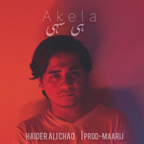 Akela Hi Sahi | Boomplay Music