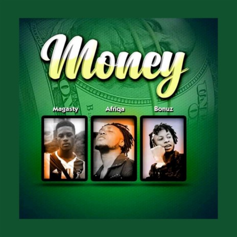Money ft. Bonuz & Afriqa