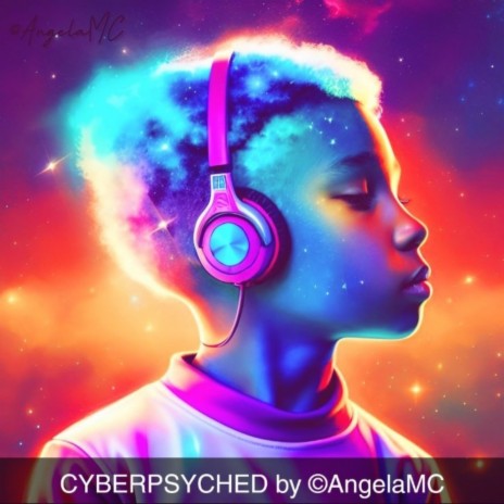 Cyberpsyched | Boomplay Music