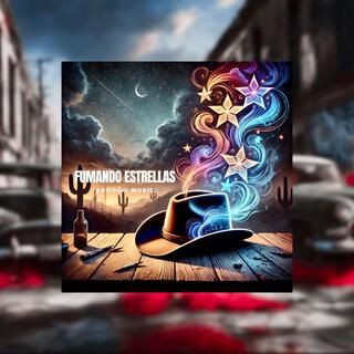 FUMANDO ESTRELLAS