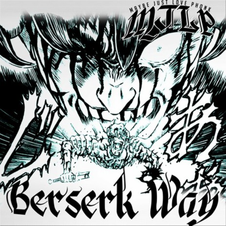 Berserk Way | Boomplay Music