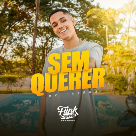 Sem Querer | Boomplay Music