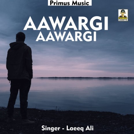 Aawargi Aawargi (Hindi Sad Song) | Boomplay Music