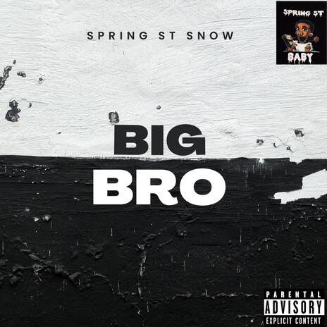 Big Bro | Boomplay Music