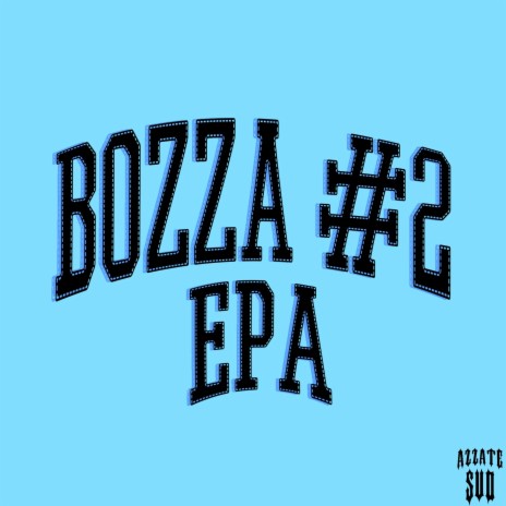 Bozza #2 | Boomplay Music