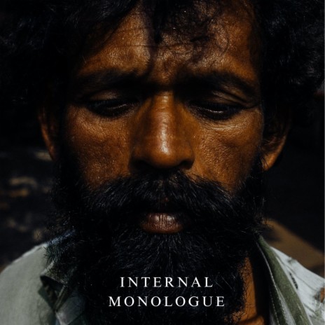 Internal Monologue | Boomplay Music
