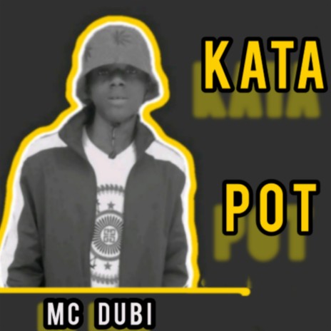 Kata pot | Boomplay Music