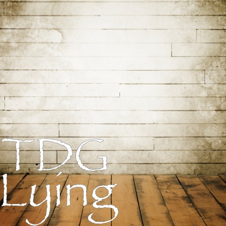 Lying | Boomplay Music