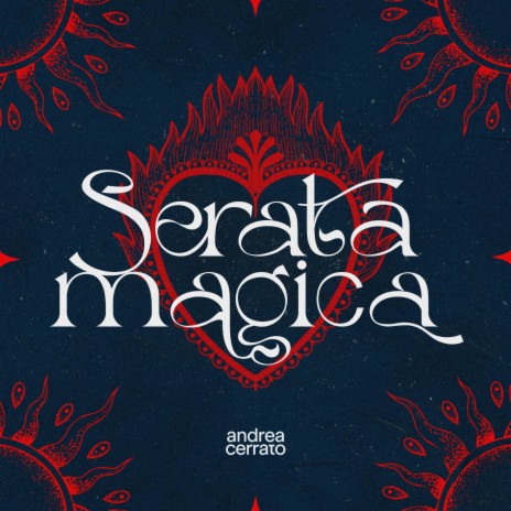 SERATA MAGICA | Boomplay Music