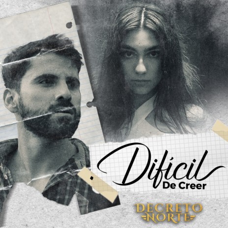 Dificil De Creer | Boomplay Music