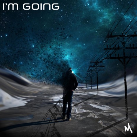 I'm Going | Boomplay Music